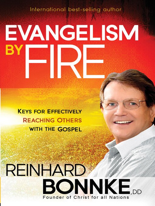 Title details for Evangelism by Fire by Reinhard Bonnke - Available